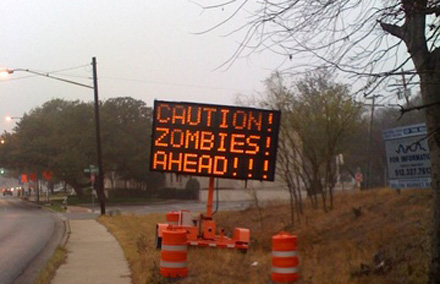 http://www.geek.com/articles/mobile/hacked-road-sign-warns-of-zombies-ahead-20090129/